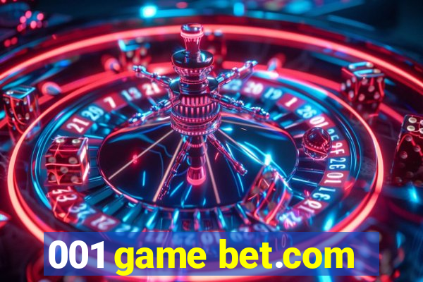 001 game bet.com